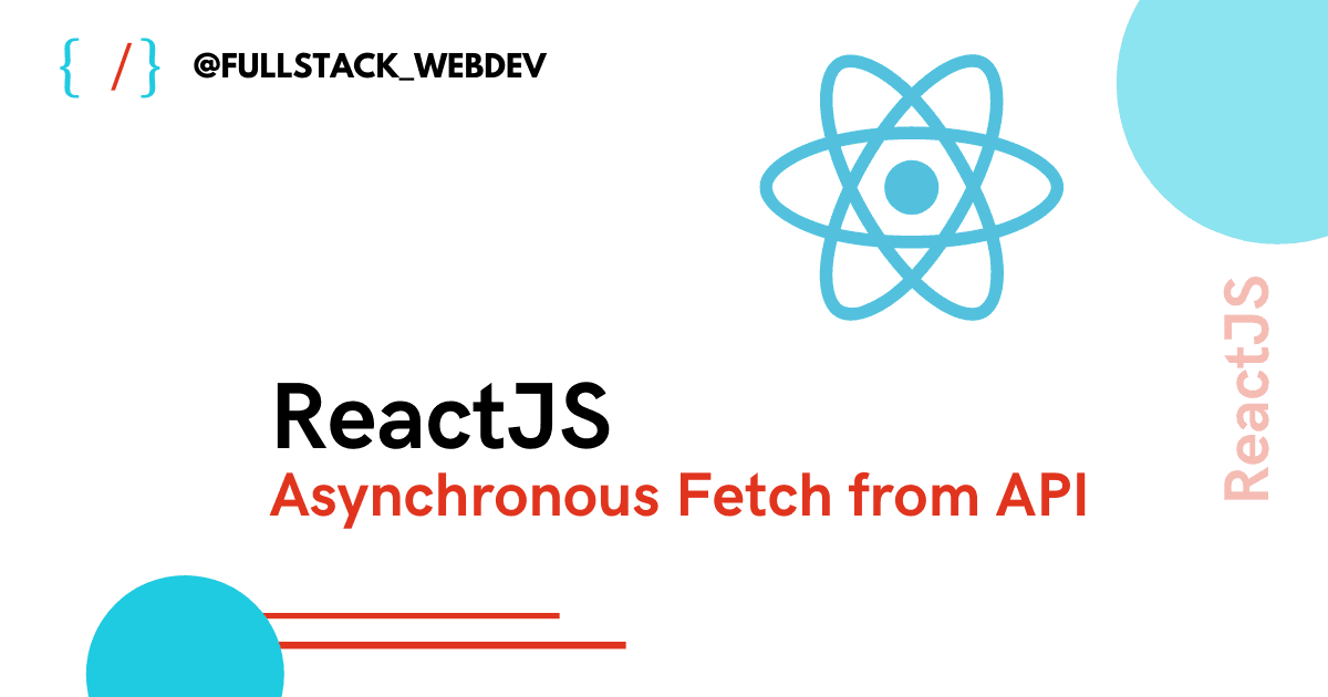 React | Asynchronous Fetch from API
